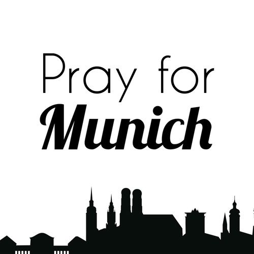 Pray for Munich, Amoklauf, München, 22.07.2016, Attentat