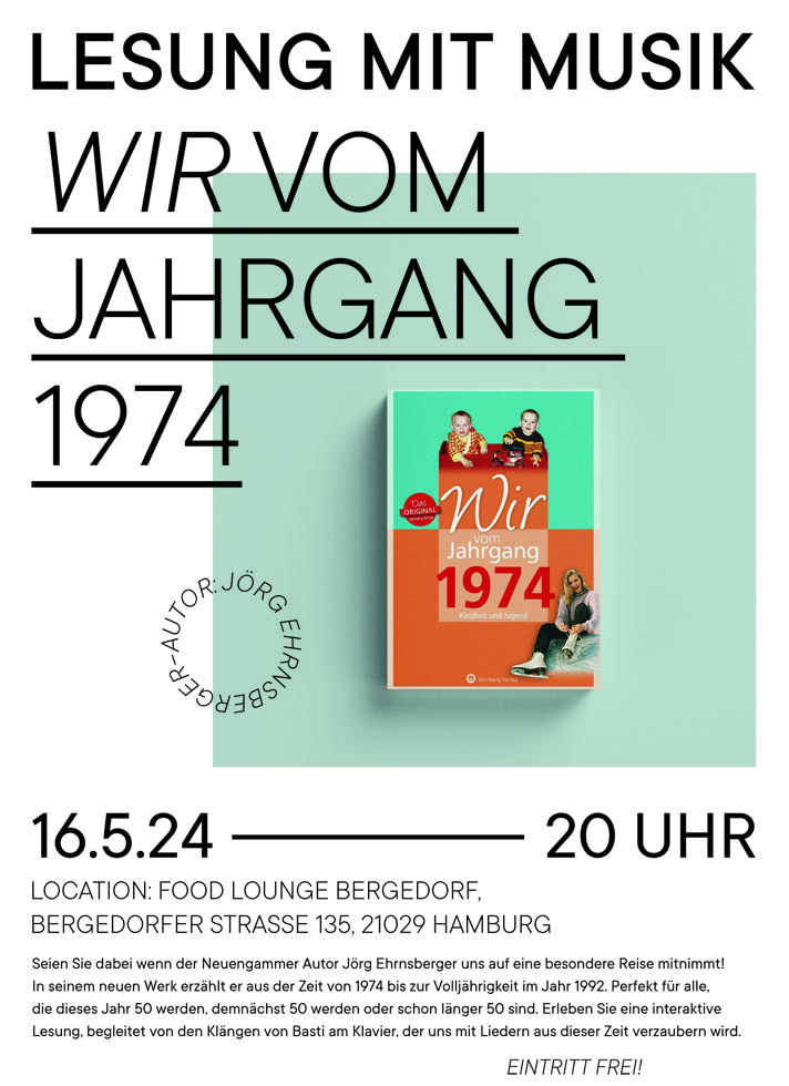 Wartberg Verlag, Jörg Ehrnsberger, Bergedorf, Neuengamme, Hamburg, Autor, Storyteller, Wir vom Jahgang 1974, Kindheit und Jugend, Rund ums Buch, Lesung