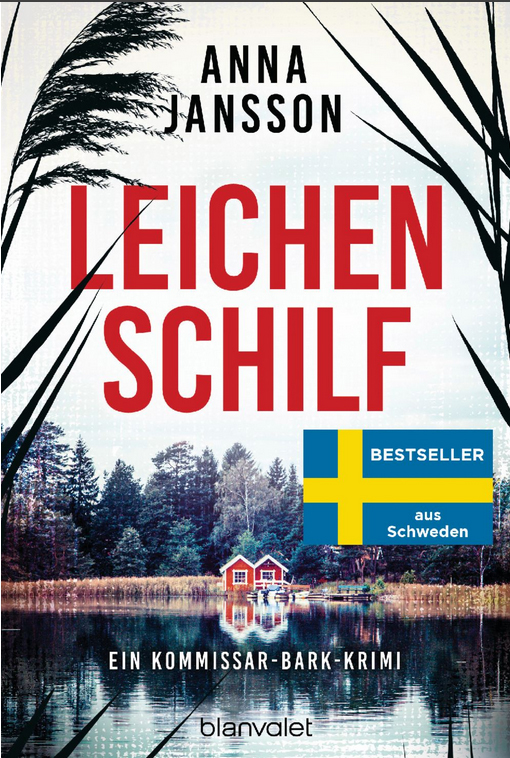 Leichenschilf, Anna Jansson, Bestseller Schweden, Buch, Kommissar Bark, Krimi, Spannung, Literatur, Rund ums Buch, Gewinnspiel