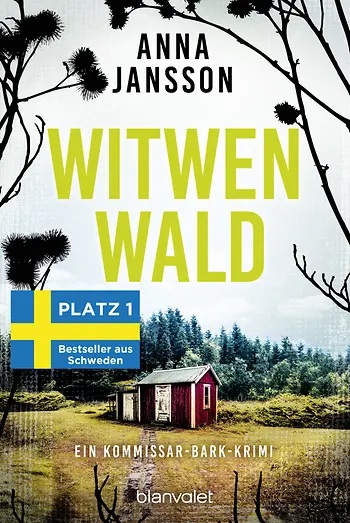 Witwenwald, Anna Jansson, Kommissar-Bark-Krimi, Bestseller, Schweden, Rund ums Buch, Gewinnspiel