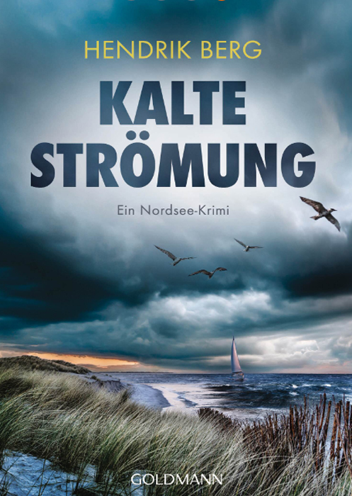 Hendrik Berg, Kalte Strömung, Gewinnspiel, Nordseekrimi, Dagebüll, Krumme, Kommissar, Rund ums Buch, Spannung