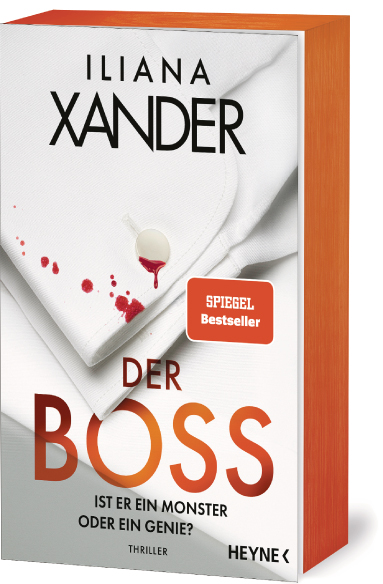 Iliana Xander, Spiegel-Bestseller, Autorin, Der Boss, Thriller, Gewinnspiel, Rund ums Buch, Spannung
