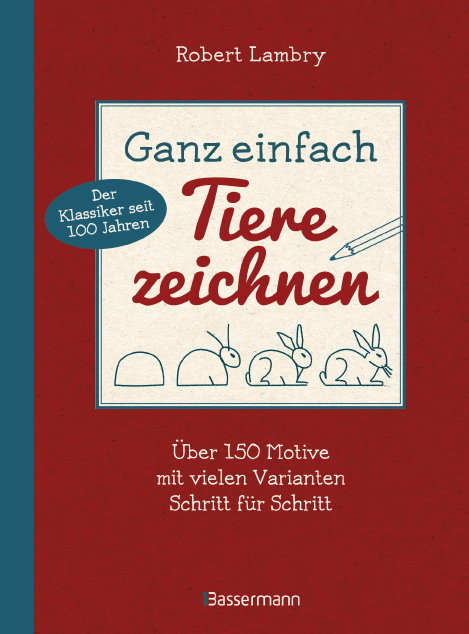Ganz einfach Tiere zeichnen, Robert Lambry, Motive, Schritt für Schritt, Anleitung, Rund ums Buch, Gewinnspiel