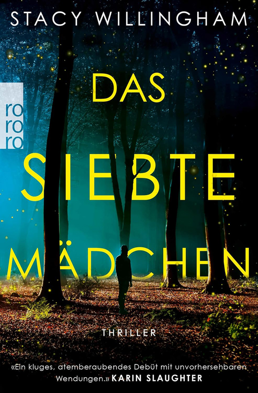 Stacy Willingham, Das siebte Mädchen, Thriller, rund ums Buch, Spannung, Crime, Gewinnspiel